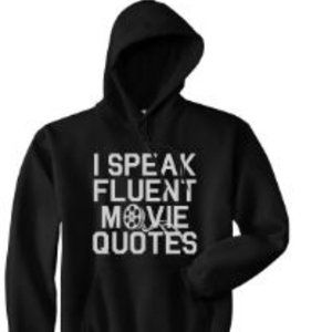 I SPEAK FLUENT MOVIE QUOTES FUNNY PULLOVER HOODIE